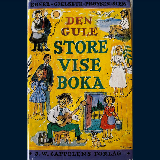 Egner, Thorbjørn: Den gule store viseboka