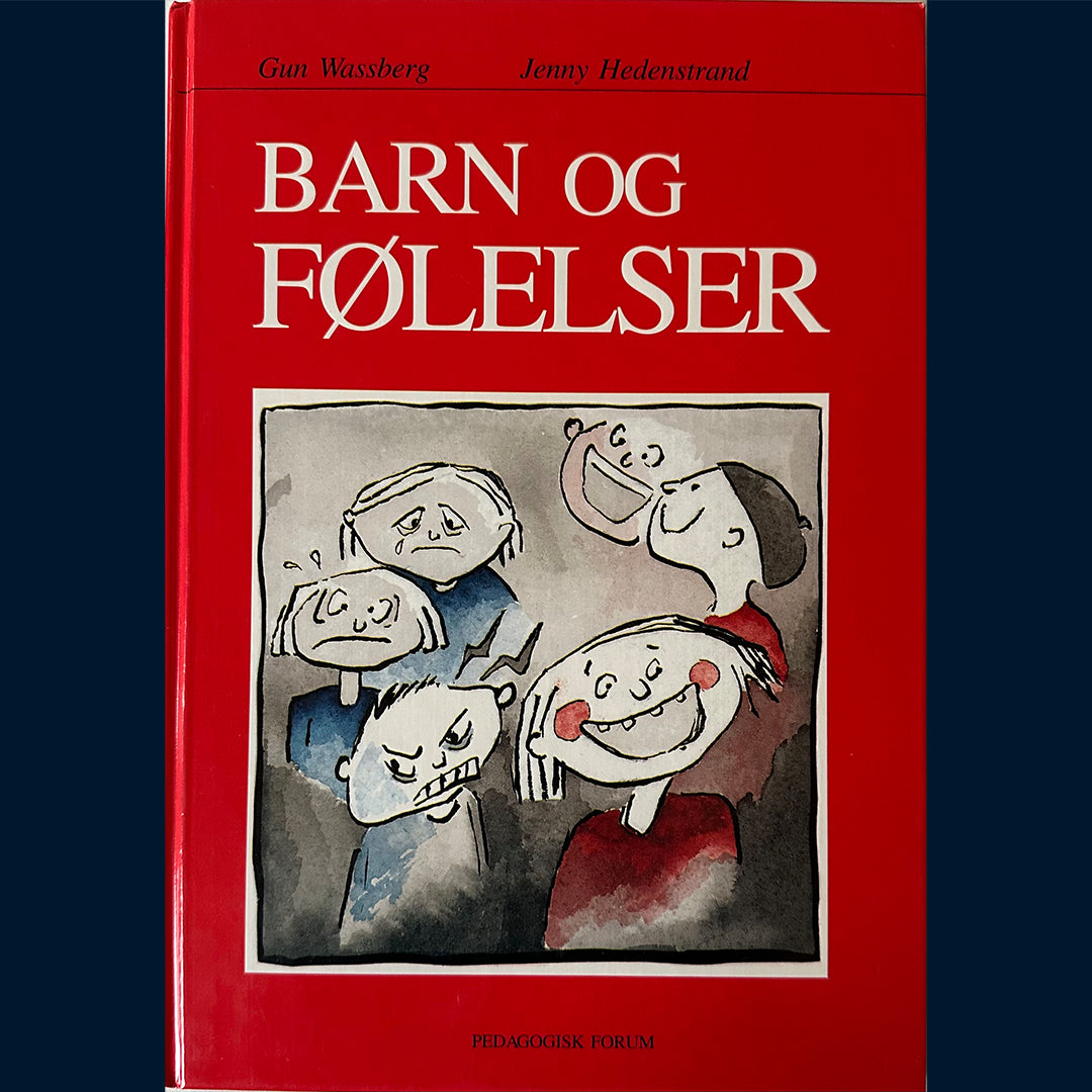 Wassberg, Gun: Barn og følelser