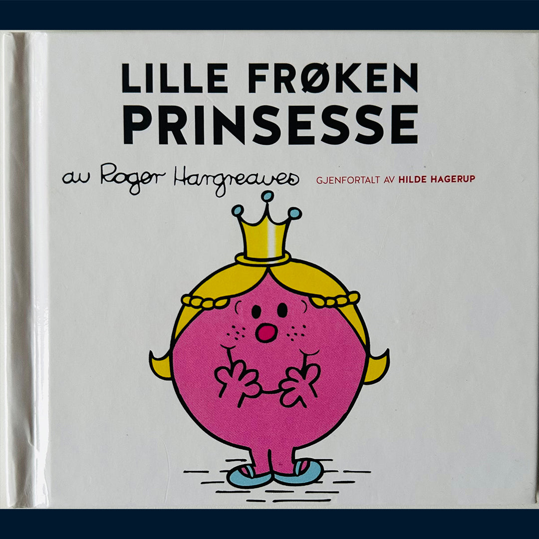 Hargreaves, Roger: Lille frøken Prinsesse