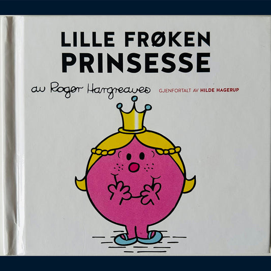 Hargreaves, Roger: Lille frøken Prinsesse