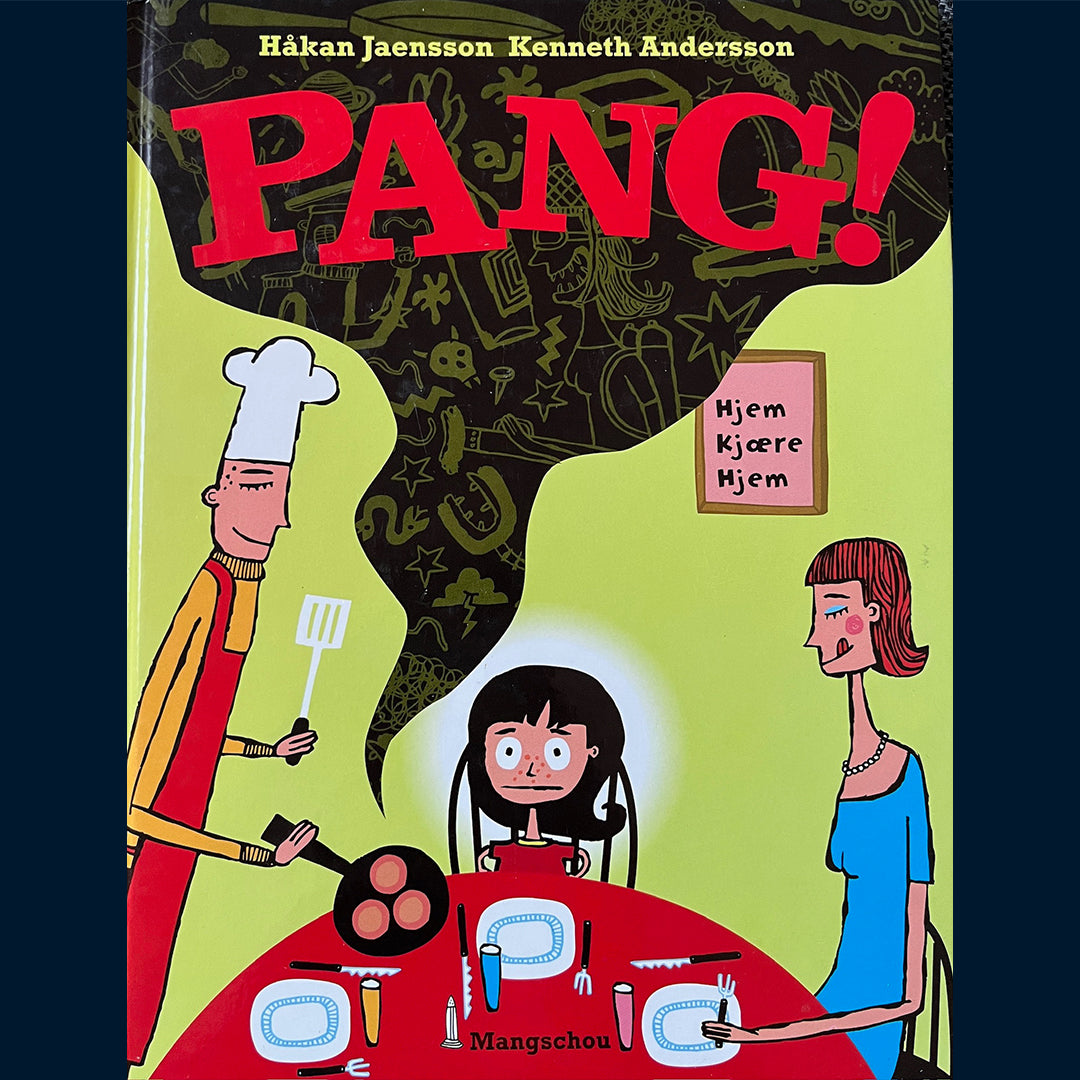 Jaensson, Håkan og Andersson, Kenneth: Pang