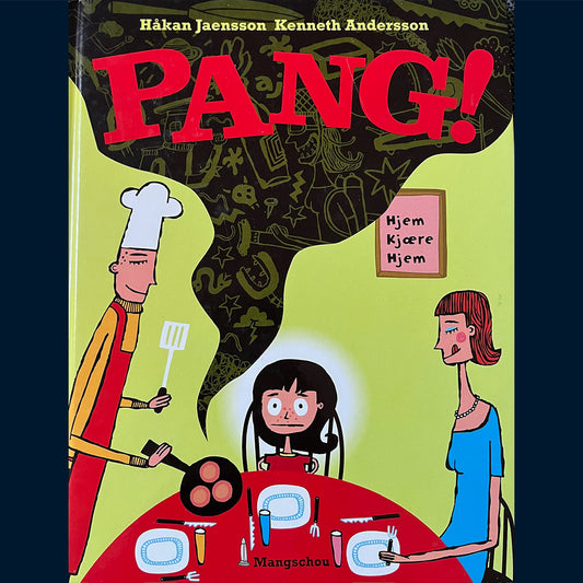 Jaensson, Håkan og Andersson, Kenneth: Pang