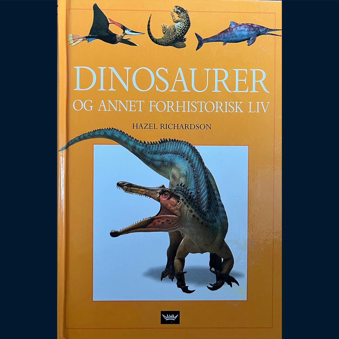 Richardson, Hazel: Dinosaurer og annet forhistorisk liv