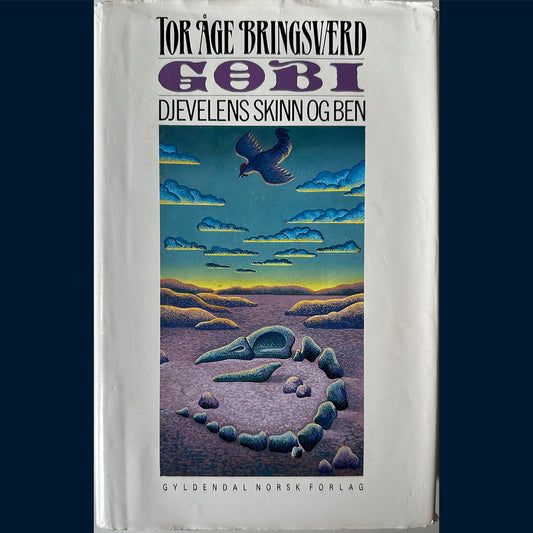 Bringsværd, Tor Åge: Gobi (3) Djevelens skinn og ben
