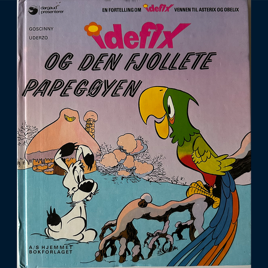 Goscinny, René: Idefix og den fjollete papegøyen (1975)