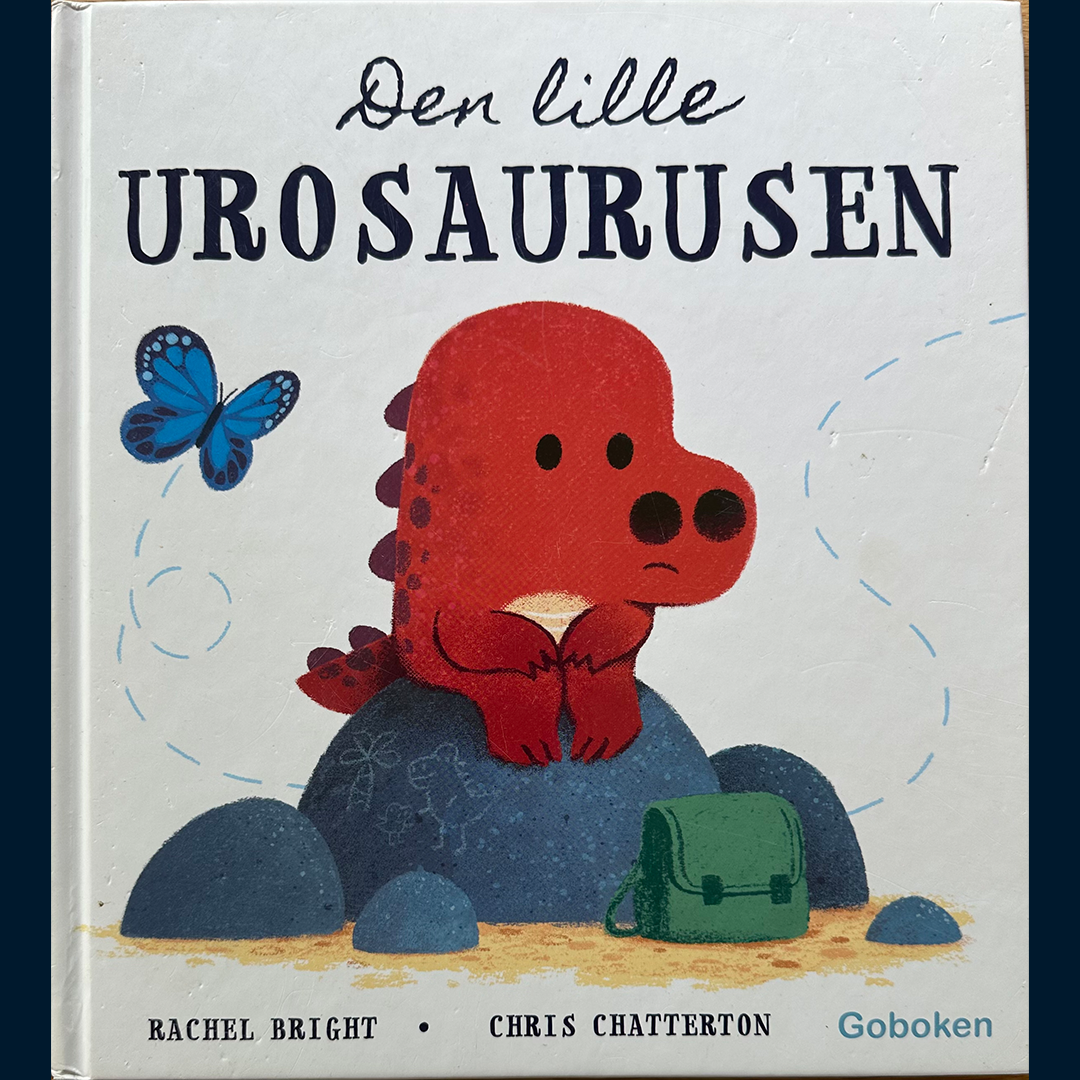 Bright, Rachel: Den lille urosaurusen