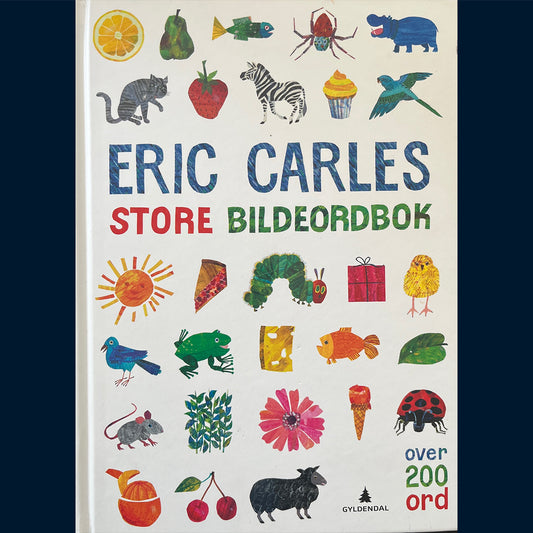 Carle, Eric: Eric Carles store bildeordbok