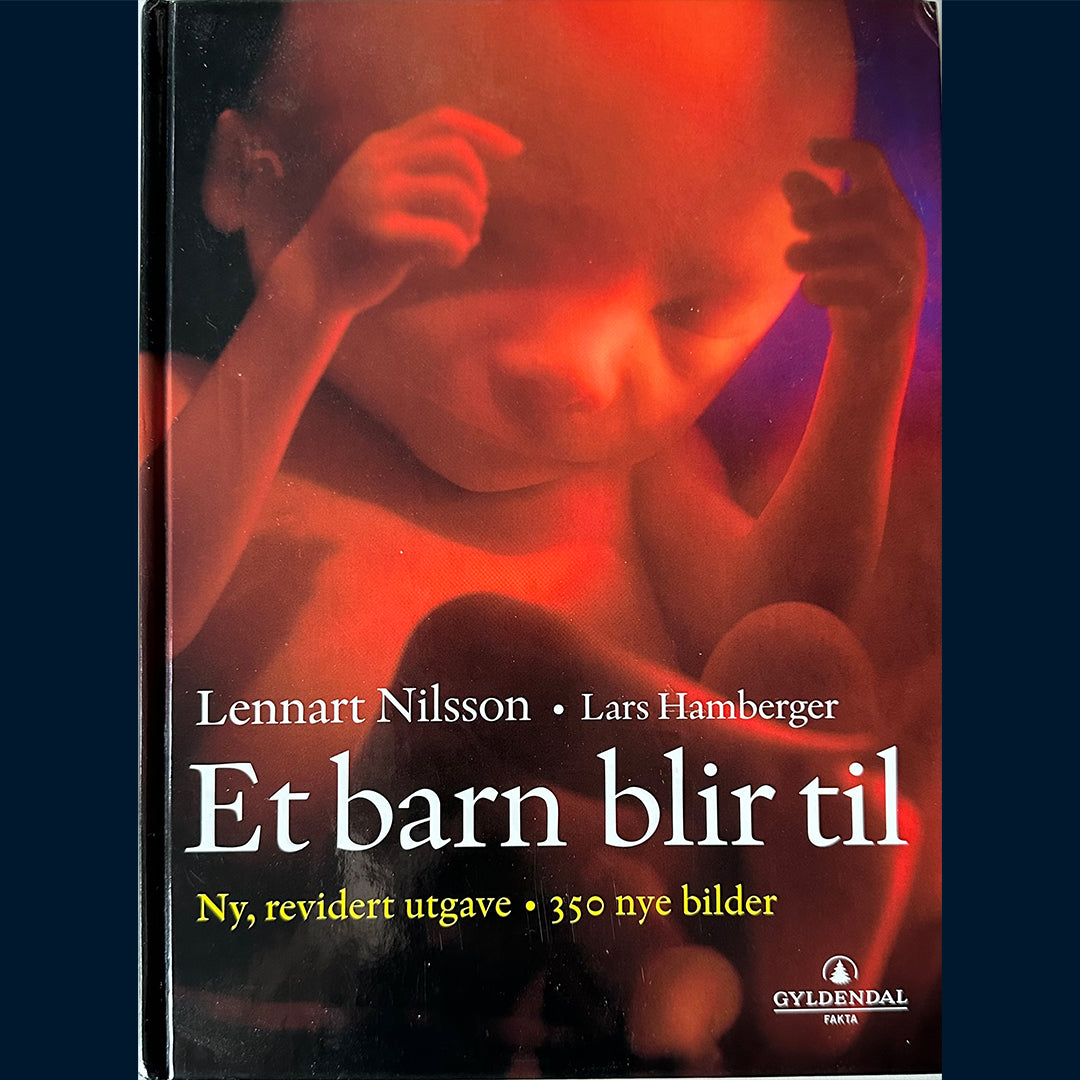 Hamberger, Lars og Nilsson, Lennart: Et barn blir til (2003)