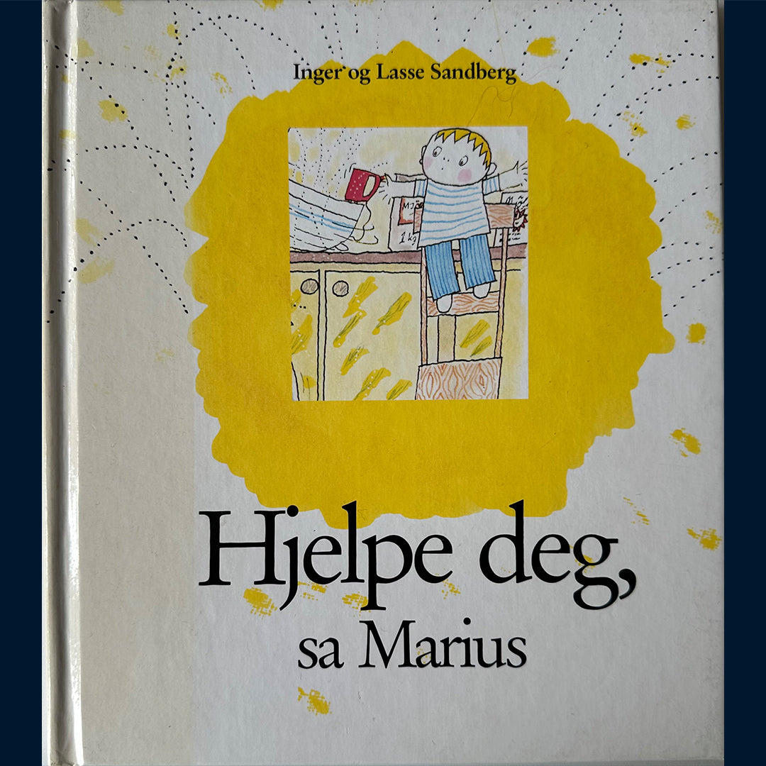 Sandberg, Inger og Lasse: Hjelpe deg, sa Marius