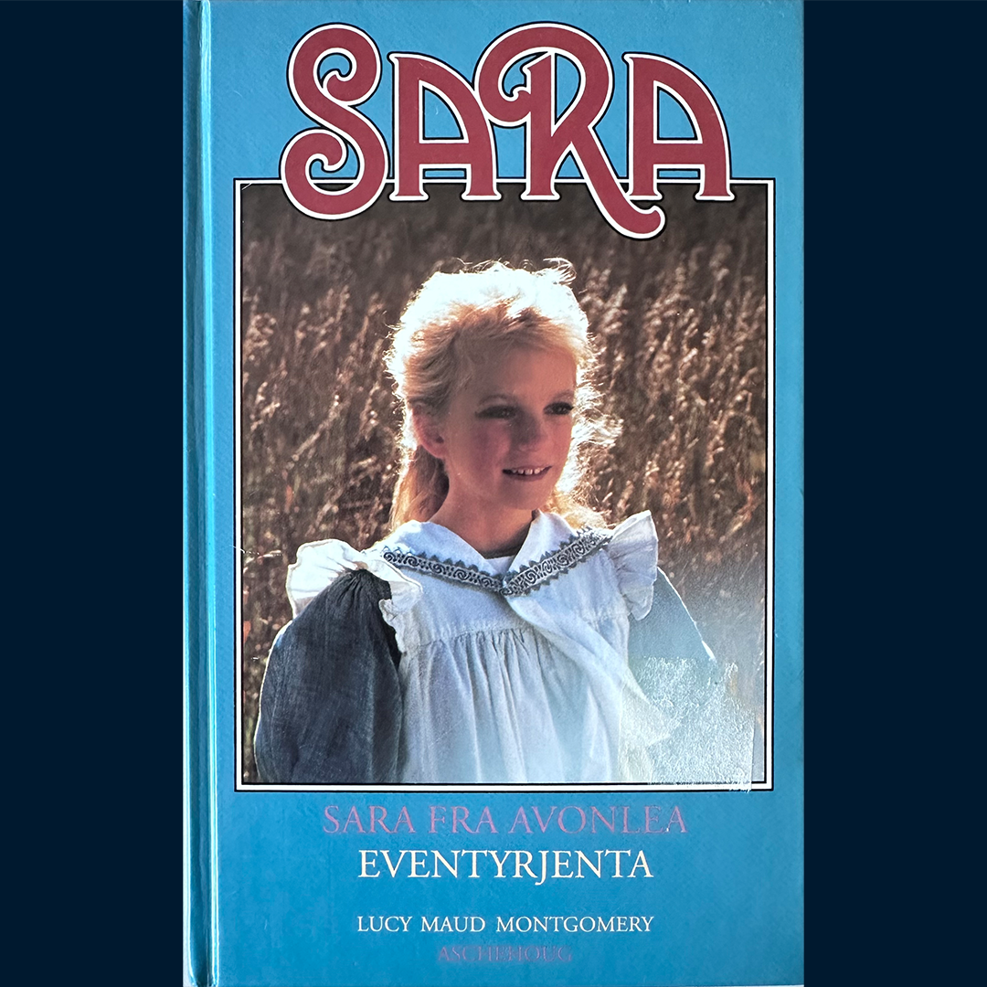 Montgomery, Lucy M: Sara fra Avonlea (2) Eventyrjenta (1993)