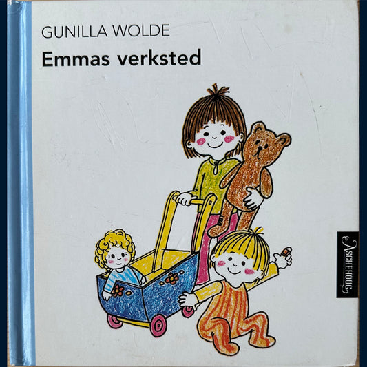 Wolde, Gunilla: Emmas verksted