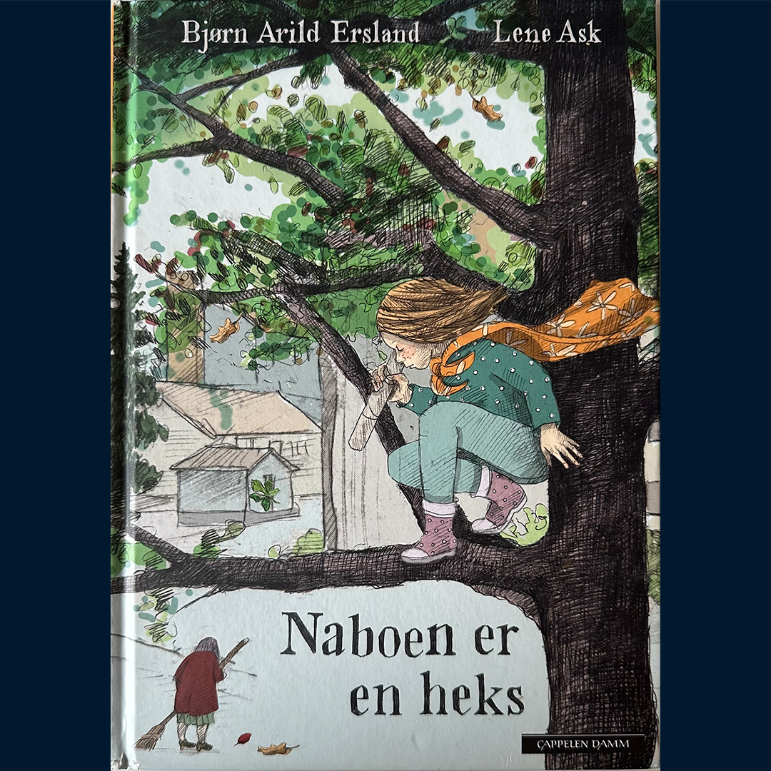 Ersland, Bjørn Arild: Naboen er en heks (2015)