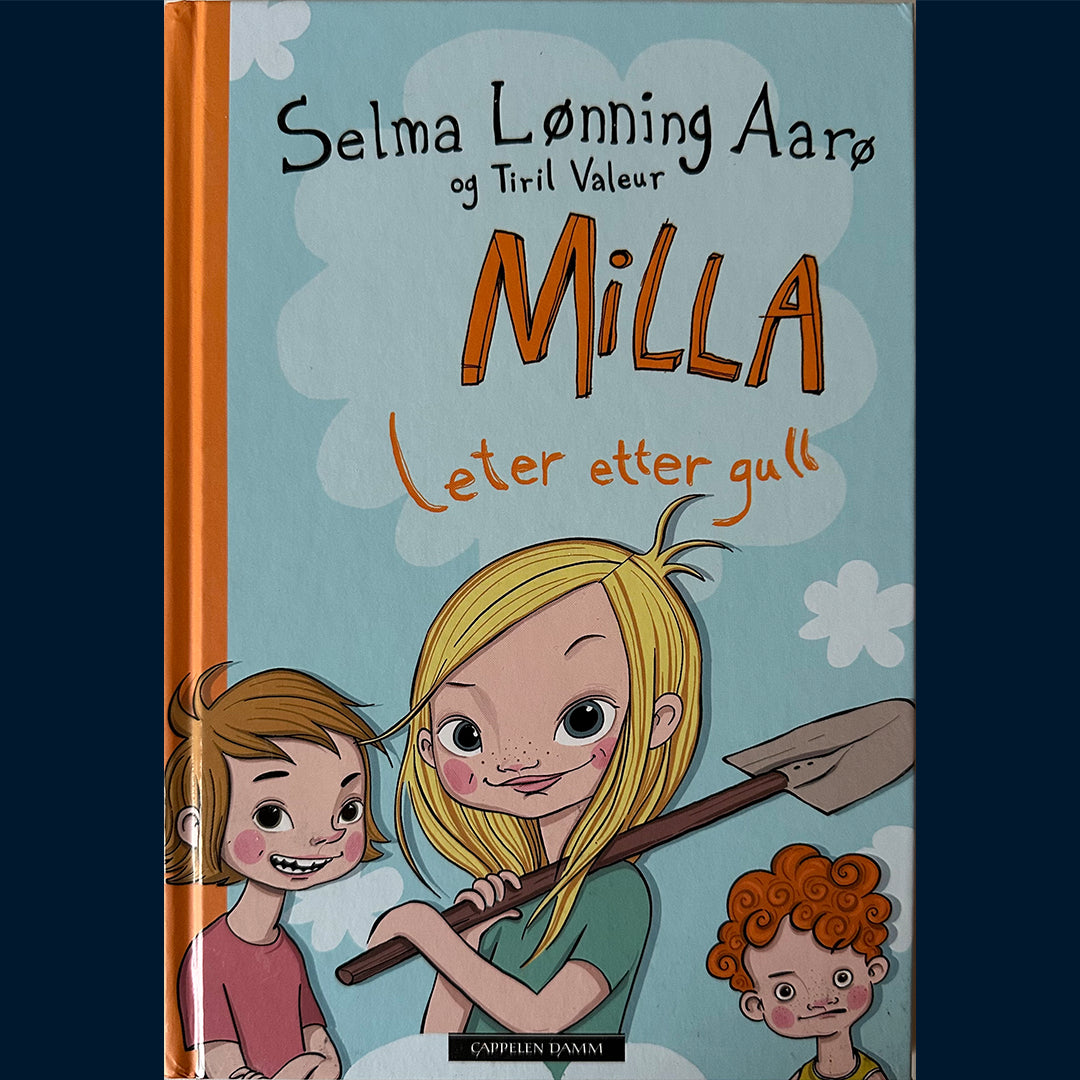 Aarø, Selma Lønning: Milla leter etter gull