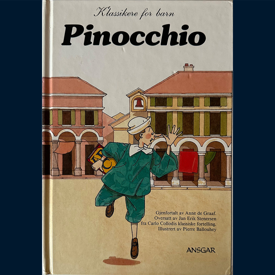 Graaf, Anne de: Klassikere for barn - Pinocchio