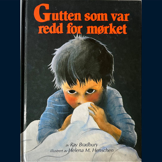 Bradbury, Ray: Gutten som var redd for mørket