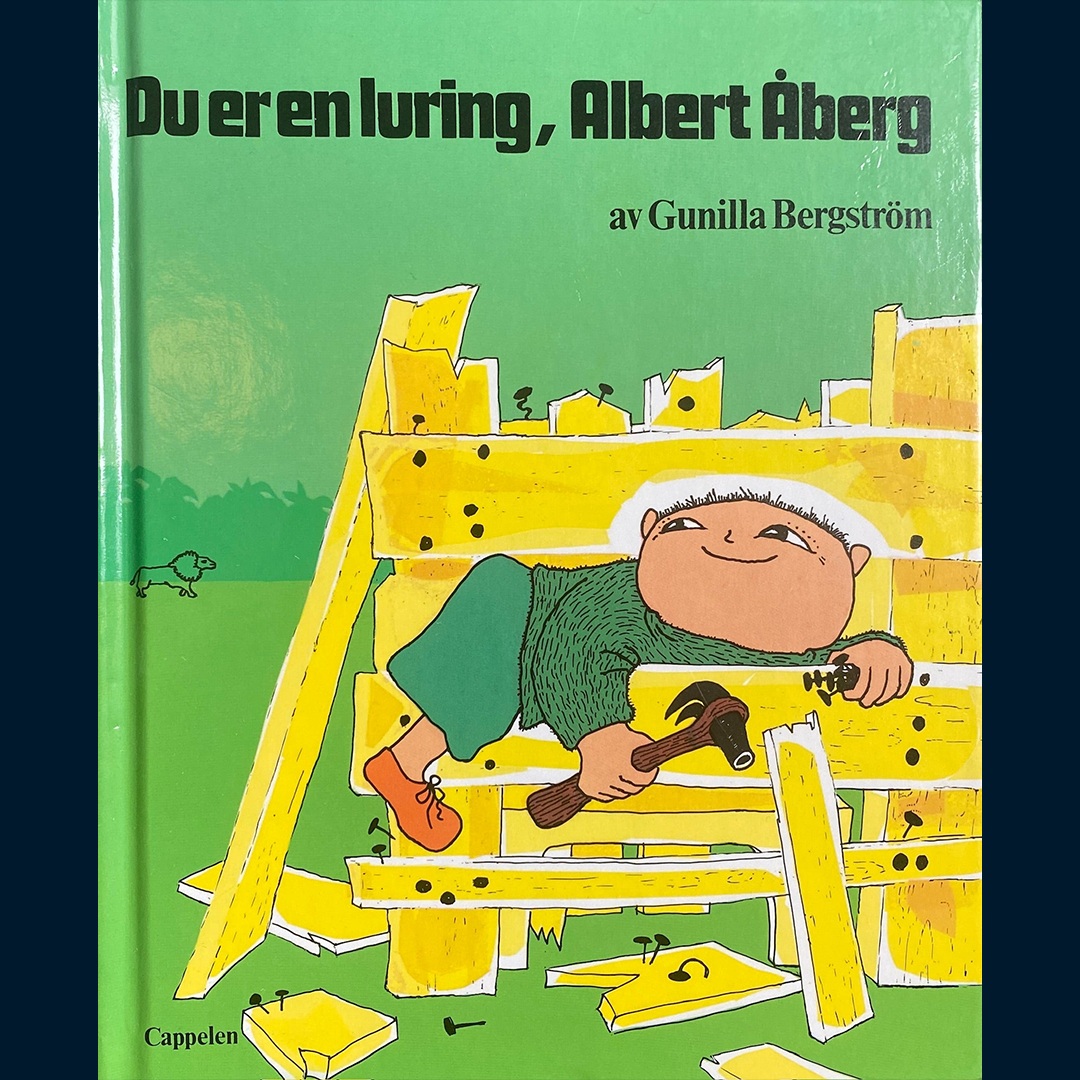 Bergström, Gunilla: Du er en luring, Albert Åberg