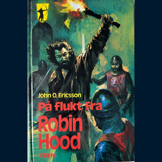 Ericsson, John O.: På flukt fra Robin Hood (1979)