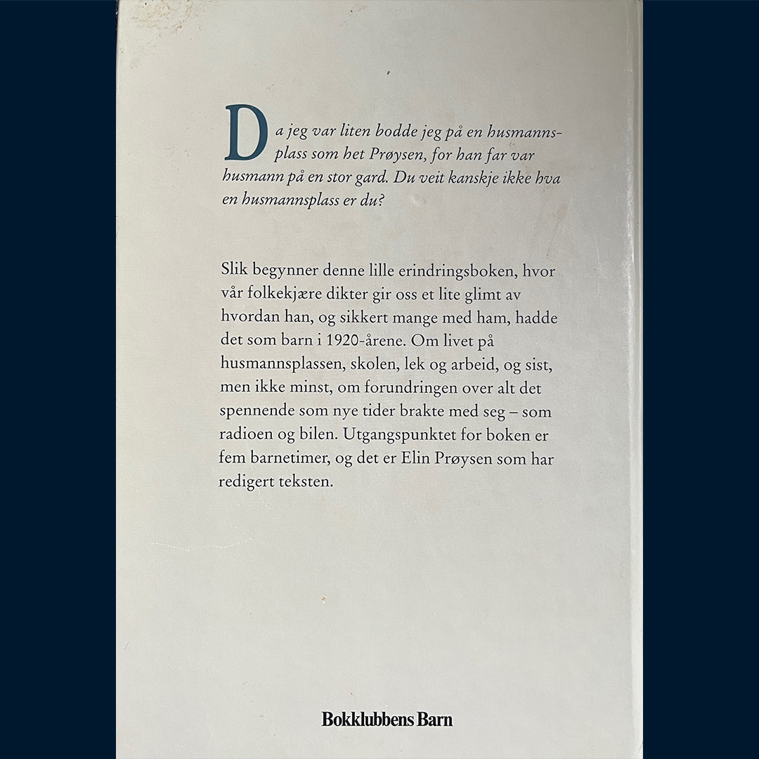 Prøysen, Alf: Da jeg var liten