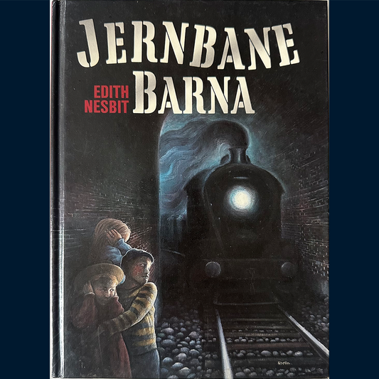 Nesbit, Edith: Jernbanebarna (1988)
