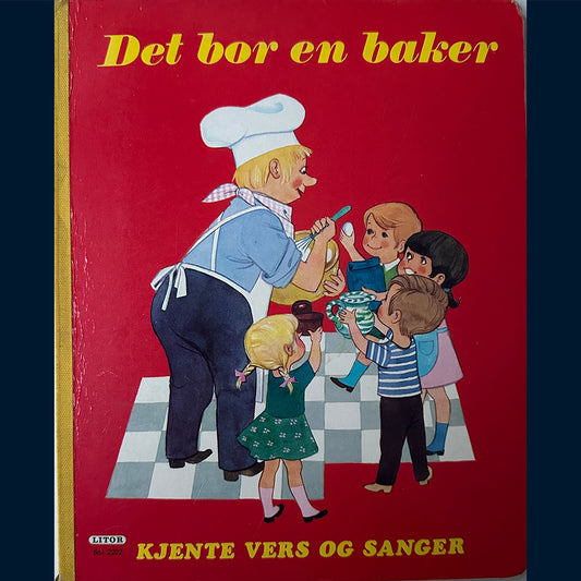Litor: Det bor en baker - Kjente vers og sanger