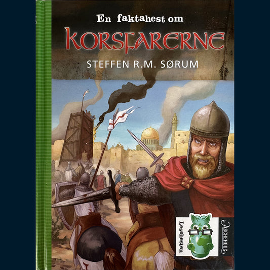 Sørum, Steffen R. M.: En faktahest om Korsfarerne