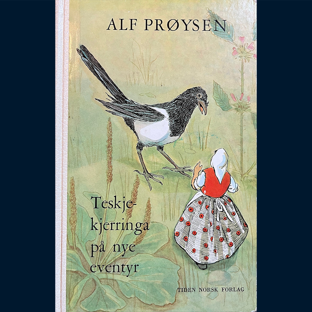 Prøysen, Alf: Teskjekjerringa på nye eventyr (Bok 7 i Tiden-serie)