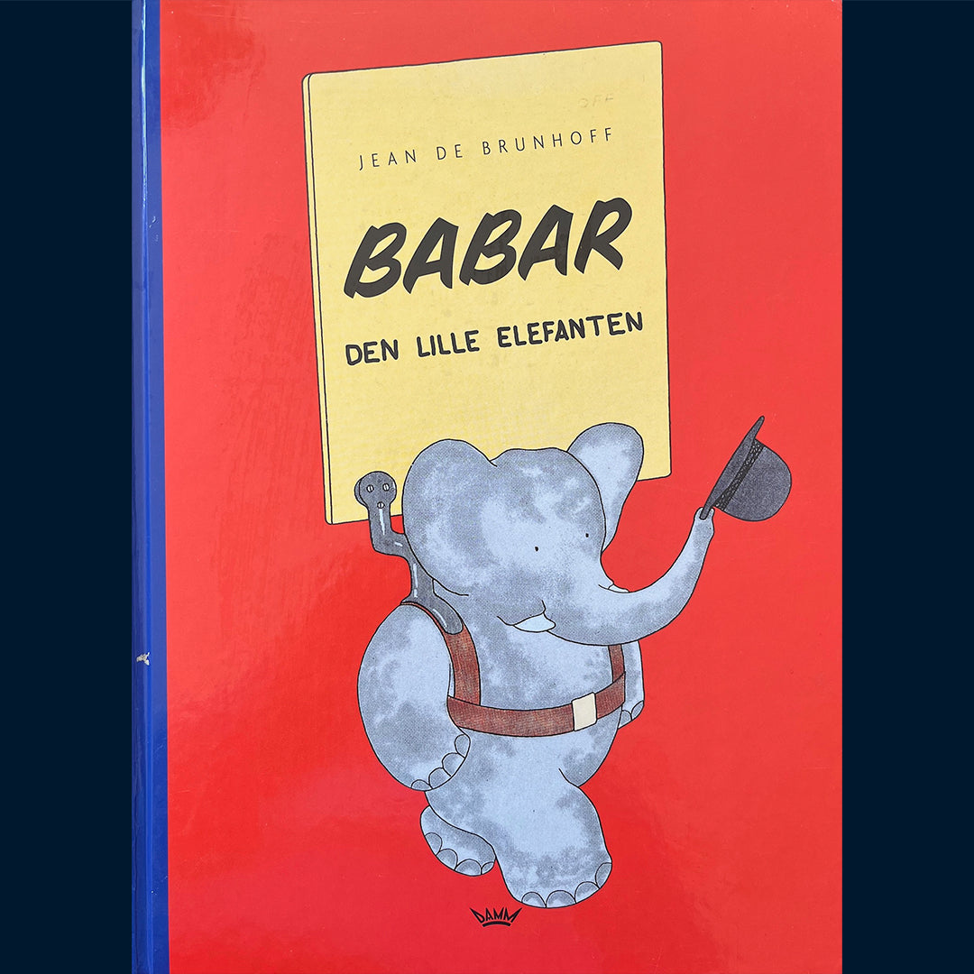 Brunhoff, Jean de: Babar - den lille elefanten
