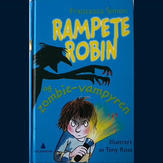 Simon, Francesca: Rampete Robin og zombie-vampyren