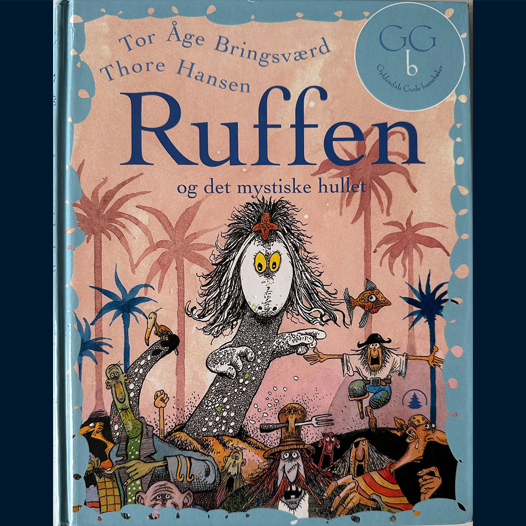 Bringsværd, Tor Åge: Ruffen og det mystiske hullet