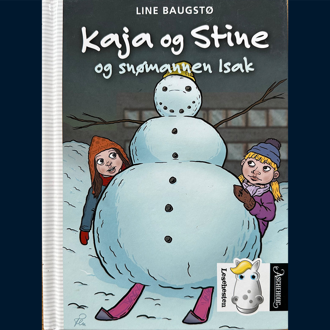 Baugstø, Line: Kaja og Stine og snømannen Isak