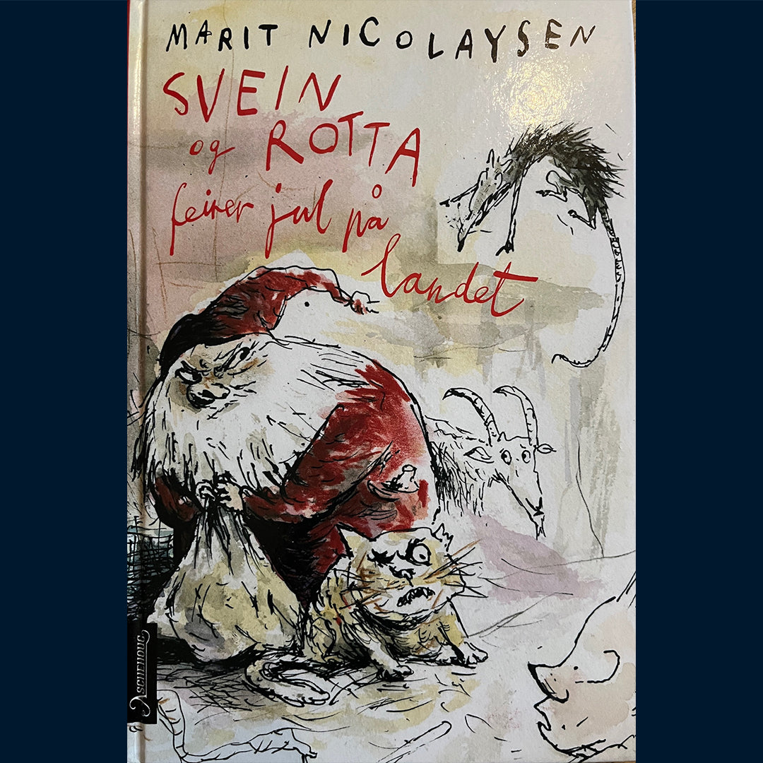 Nicolaysen, Marit: (12) Svein og Rotta feirer jul på landet