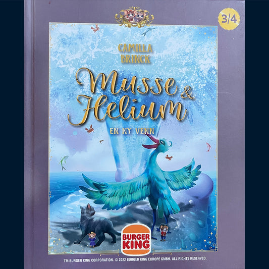 Brinck, Camilla: Musse og Helium (3/4) - En ny venn