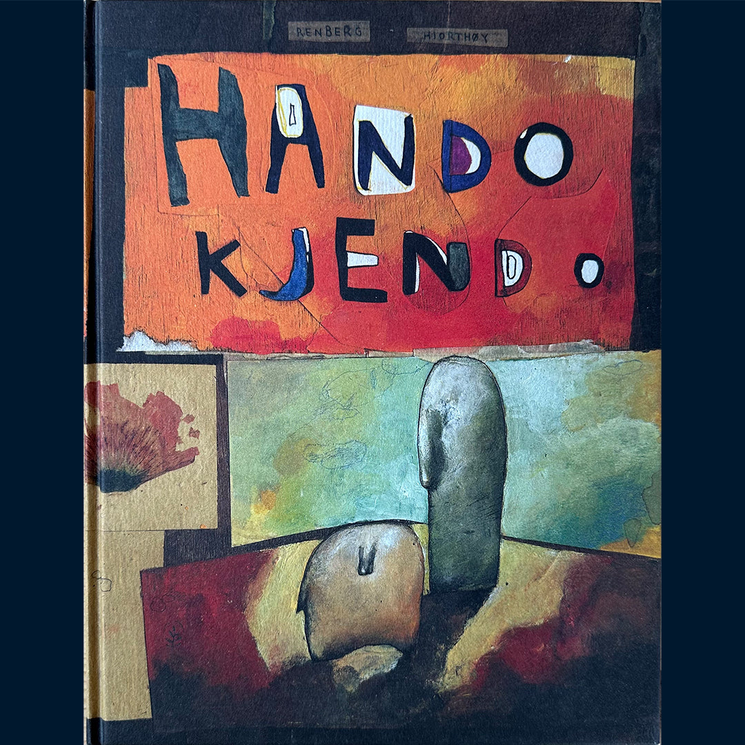 Renberg, Tore: Hando. Kjendo. Søndag
