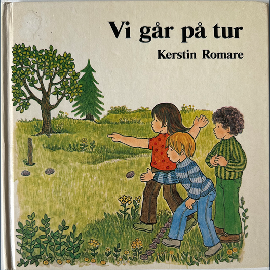 Romare, Kerstin: Vi går på tur (1978)