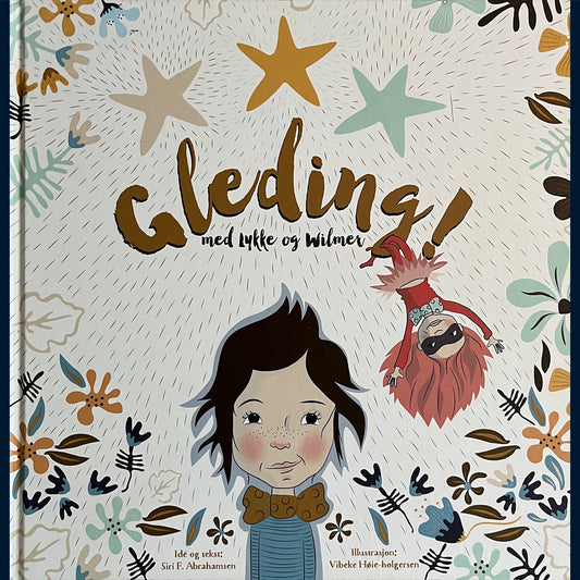 Abrahamsen, Siri F.: Gleding! med Lykke og Wilmer