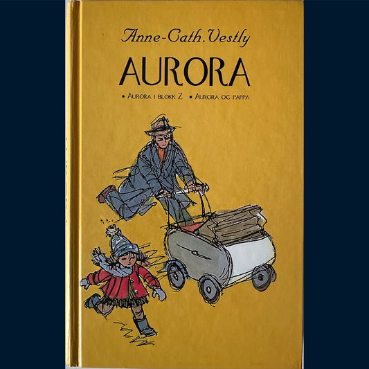 Vestly, Anne-Cath: Aurora (To bøker i èn)