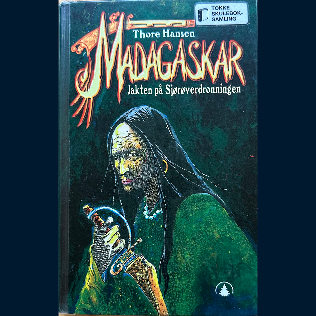 Hansen, Thore: Madagaskar - Jakten på Sjørøverdronningen (2005)