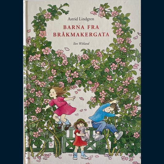 Lindgren, Astrid: Barna fra Bråkmakergata