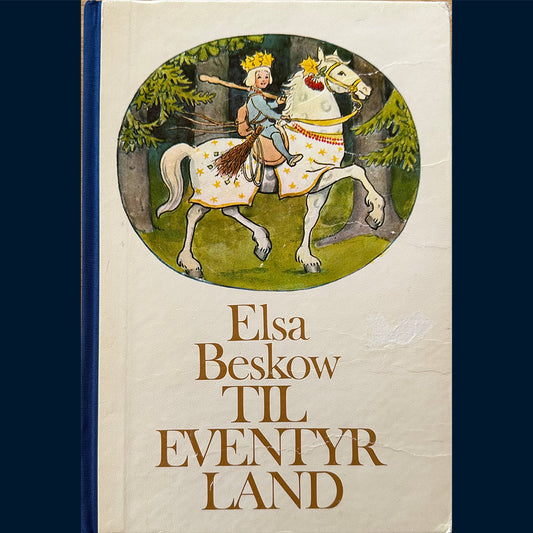 Beskow, Elsa: Til eventyrland