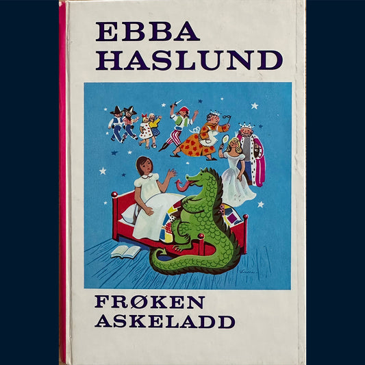 Haslund, Ebba: Frøken Askeladd
