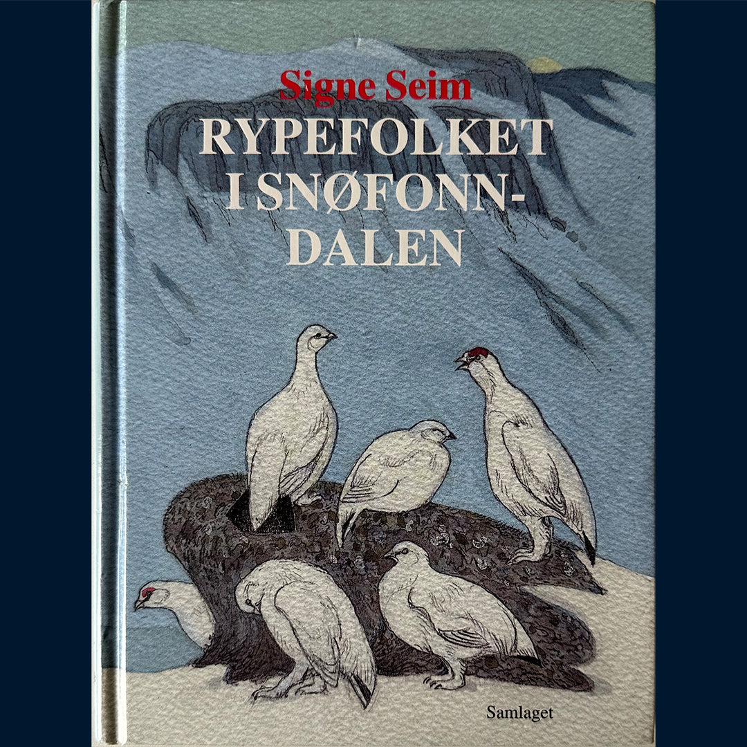 Seim, Signe: Rypefolket i Snøfonndalen
