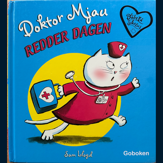Lloyd, Sam: Doktor Mjau redder dagen