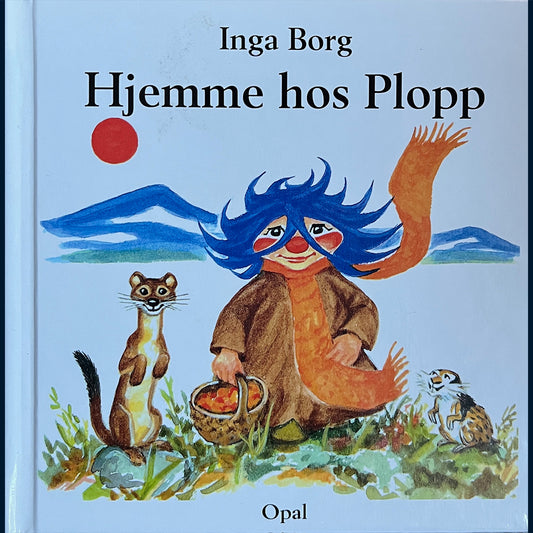 Borg, Inga: Hjemme hos Plopp