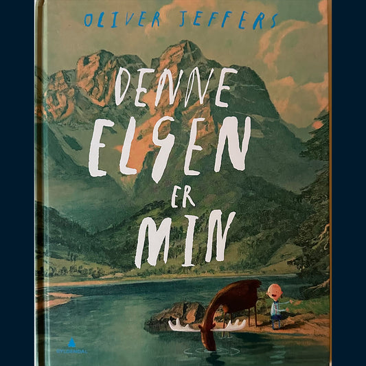 Jeffers, Oliver: Denne elgen er min