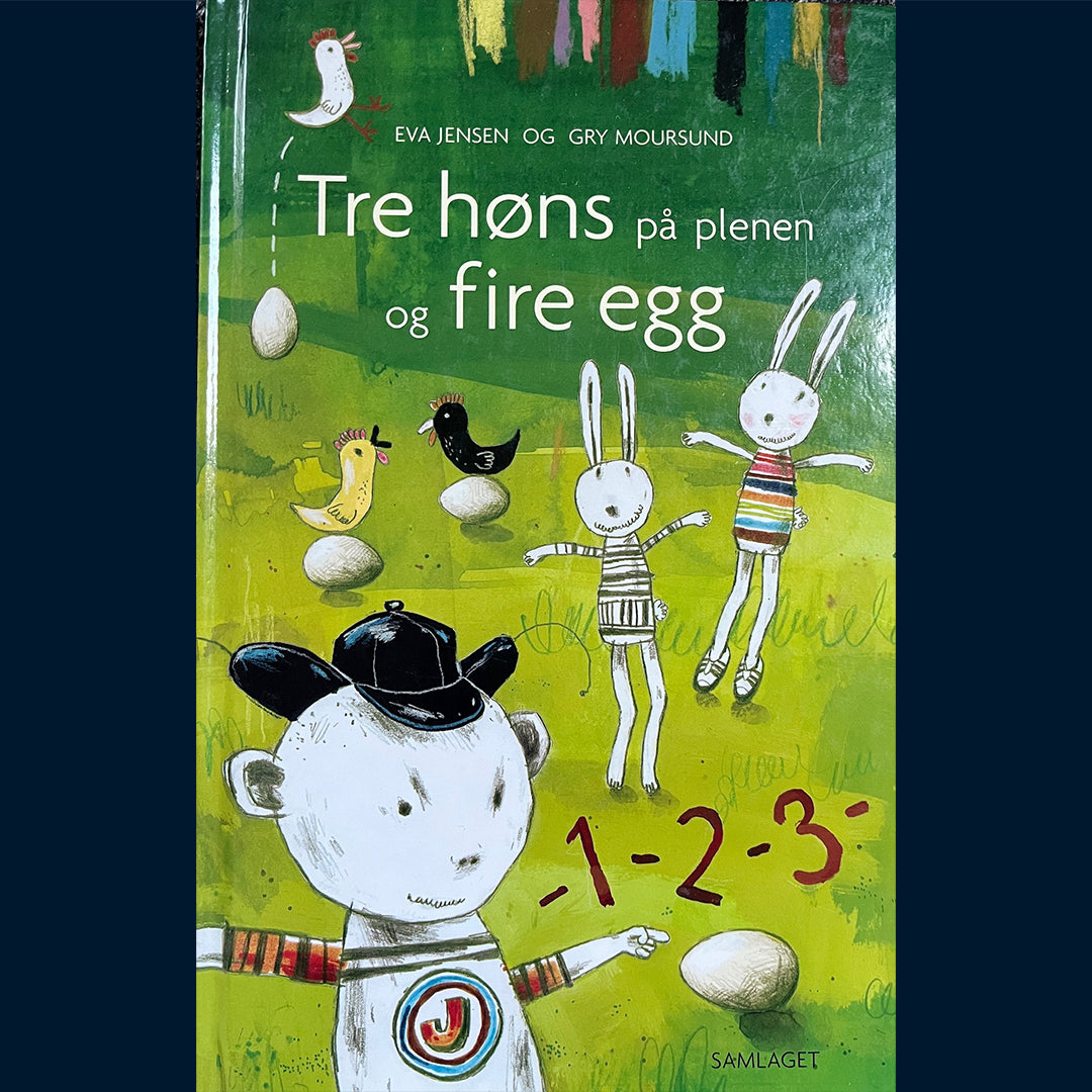 Jensen, Eva: Tre høns på plenen og fire egg