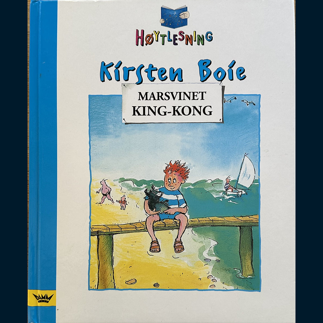 Boie, Kirsten; Marsvinet King-Kong