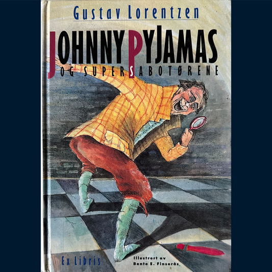 Lorentzen, Gustav: Johnny Pyjamas og supersabotørene