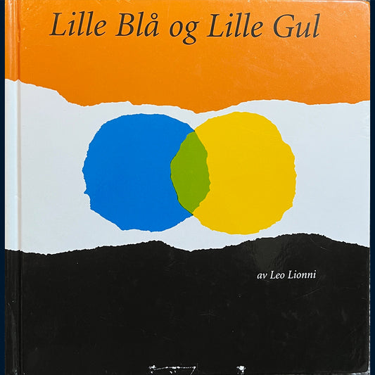 Lionni, Leo: Lille Blå og Lille Gul