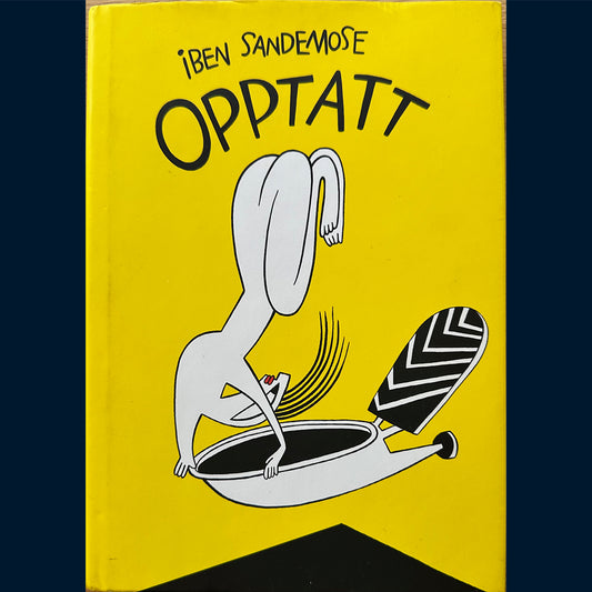 Sandemose, Iben: Opptatt
