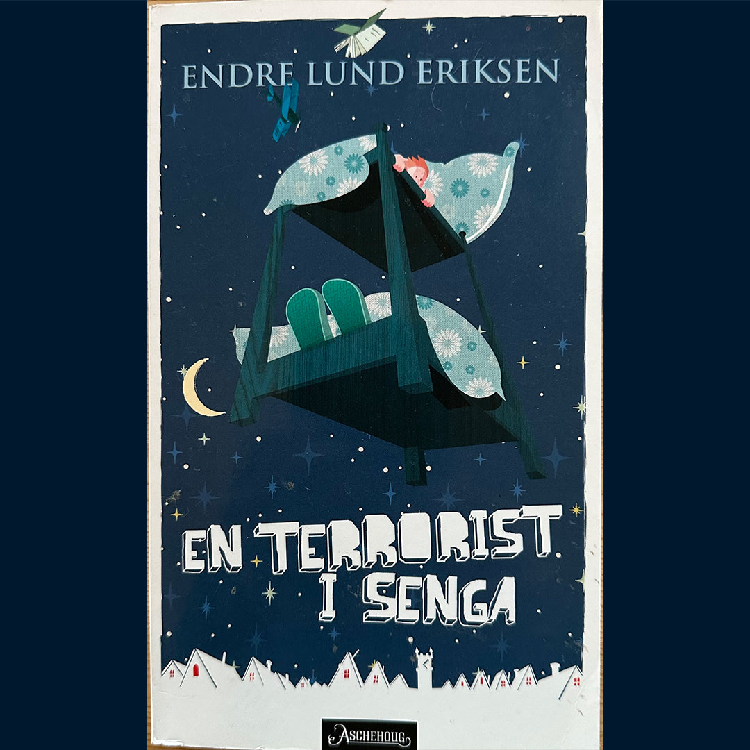 Eriksen, Endre Lund: En terrorist i senga
